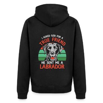 I asked God for a true friend He sent me a Labrado - Unisex Premium Bio Zip Hoodie - Schwarz - Hinten - Nico (187cm)