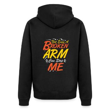 Not even a broken arm can stop me - Unisex Premium Bio Zip Hoodie - Schwarz - Hinten - Nico (187cm)