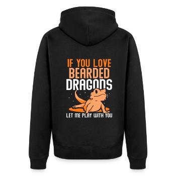 If you love Bearded Dragons - Unisex Premium Bio Zip Hoodie - Schwarz - Hinten - Nico (187cm)