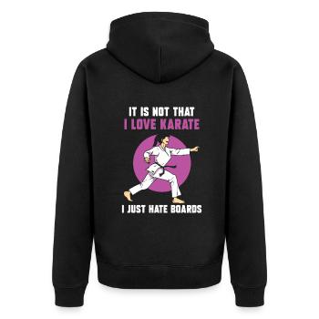 It is not that I love karate. I just hate boards - Unisex Premium Bio Zip Hoodie - Schwarz - Hinten - Nico (187cm)