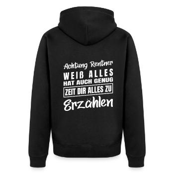 Achtung Rentner weiß alles hat Zeit Rentenbeginn - Unisex Premium Bio Zip Hoodie - Schwarz - Hinten - Nico (187cm)