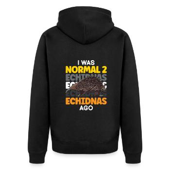 I was normal 2 Echidnas ago - Unisex Premium Bio Zip Hoodie - Schwarz - Hinten - Nico (187cm)