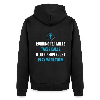 Running 13.1 miles takes balls Half Marathon - Unisex Premium Bio Zip Hoodie - Schwarz - Hinten - Nico (187cm)