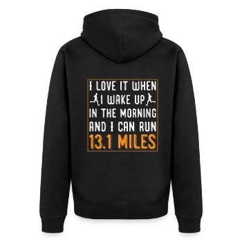 Wake up in the morning andcan run 13.1 miles - Unisex Premium Bio Zip Hoodie - Schwarz - Hinten - Nico (187cm)