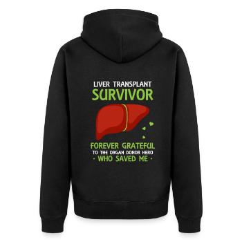 Liver Transplant Survivor Forever Grateful - Unisex Premium Bio Zip Hoodie - Schwarz - Hinten - Nico (187cm)