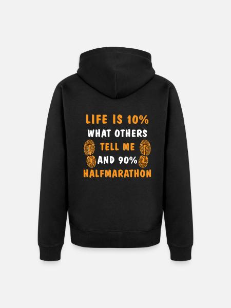 Tell me and 90% halfmarathon - Unisex Premium Bio Zip Hoodie - Schwarz