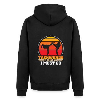 Taekwondo Is Calling And I Must Go - Unisex Premium Bio Zip Hoodie - Schwarz - Hinten - Nico (187cm)
