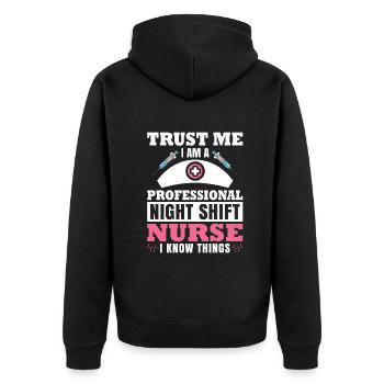 Night Shift Nurse I know things - Unisex Premium Bio Zip Hoodie - Schwarz - Hinten - Nico (187cm)