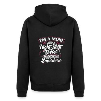I'm a mom and a Night Shift Nurse - Unisex Premium Bio Zip Hoodie - Schwarz - Hinten - Nico (187cm)