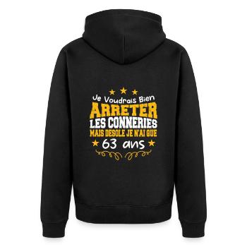 conneries 63 ans / cadeau anniversaire 63 ans - Veste à capuche bio Premium Unisexe - noir - Dos - Nico (187cm)