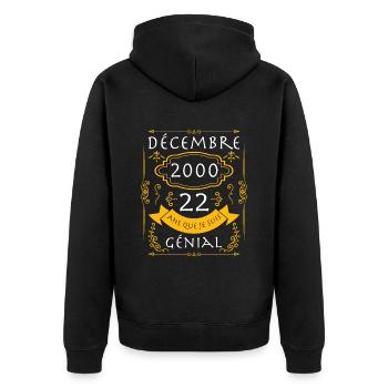 décembre, 22 Ans Que Je Suis Génial Anniversaire - Veste à capuche bio Premium Unisexe - noir - Dos - Nico (187cm)