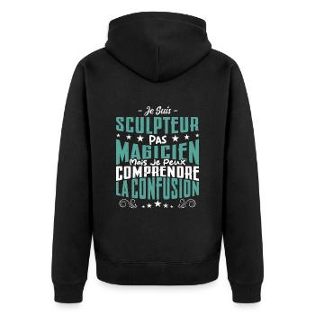 Je Suis Sculpteur Pas Magicien - Veste à capuche bio Premium Unisexe - noir - Dos - Nico (187cm)