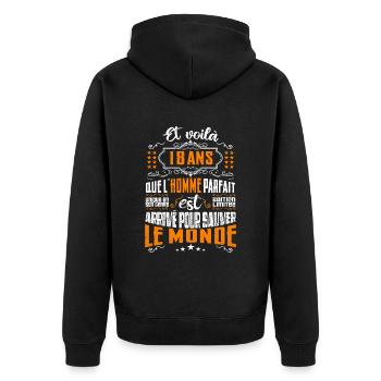 18 ans, Homme parfait, cadeau anniversaire 18ans9 - Veste à capuche bio Premium Unisexe - noir - Dos - Nico (187cm)