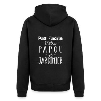 Pas facile d'être papou et jardinier - Veste à capuche bio Premium Unisexe - noir - Dos - Nico (187cm)