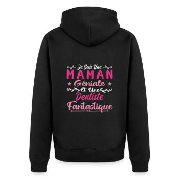 Une Maman Géniale Et Une Dentiste Fantastique - Veste à capuche bio Premium Unisexe - noir - Dos - Nico (187cm)