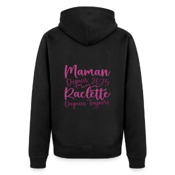 Maman depuis 2025 Raclette depuis toujours, Cadeau - Veste à capuche bio Premium Unisexe - noir - Dos - Nico (187cm)