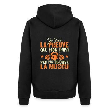 Preuve que mon papa muscu, Papa Musclé, Nouveau-né - Veste à capuche bio Premium Unisexe - noir - Dos - Nico (187cm)