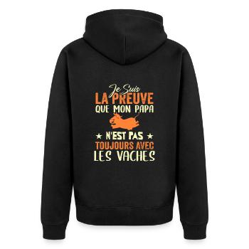 Preuve que mon papa pas toujours avec les vaches - Veste à capuche bio Premium Unisexe - noir - Dos - Nico (187cm)