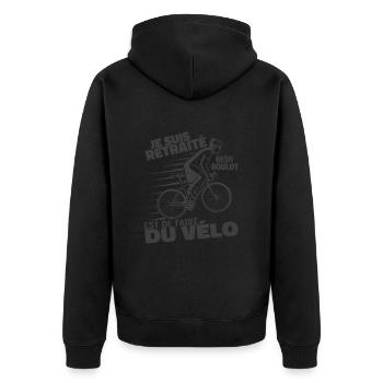 Je Suis Retraité Mon Boulot Est De Faire Du Vélo - Veste à capuche bio Premium Unisexe - noir - Dos - Nico (187cm)