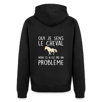 Oui Je Sens Le Cheval Non Ce N'est Pas Un Problème - Veste à capuche bio Premium Unisexe - noir - Dos - Nico (187cm)