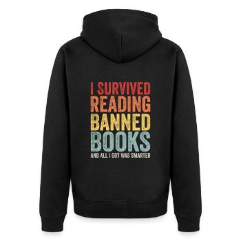 I Survived Reading Banned Books And All I Got Was - Unisex Premium Organic Zip Hoodie - black - Back - Nico (187cm)