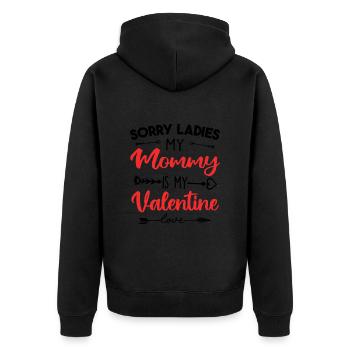 Sorry ladies my mommy is my valentine - Veste à capuche bio Premium Unisexe - noir - Dos - Nico (187cm)