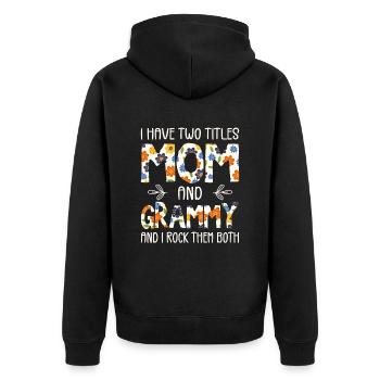 Ich habe zwei Titel, Mutter und Grammy - Unisex Premium Bio Zip Hoodie - Schwarz - Hinten - Nico (187cm)