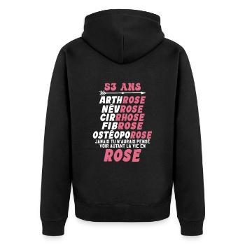 53 ans - la vie en rose 53ans Humour - Veste à capuche bio Premium Unisexe - noir - Dos - Nico (187cm)