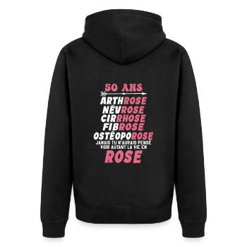 50 ans - la vie en rose 50ans Humour - Veste à capuche bio Premium Unisexe - noir - Dos - Nico (187cm)