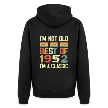 1952 I'm Not Old I'm Classic Vintage 1952 Geburtstag - Unisex Premium Bio Zip Hoodie - Schwarz - Hinten - Nico (187cm)