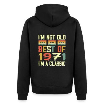 1971 I'm Not Old I'm Classic Vintage 1971 Birthday - Veste à capuche bio Premium Unisexe - noir - Dos - Nico (187cm)