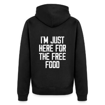 Ich bin nur wegen des kostenlosen Essens hier - Unisex Premium Bio Zip Hoodie - Schwarz - Hinten - Nico (187cm)
