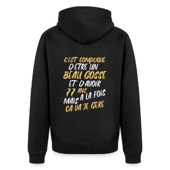 Cadeau D'anniversaire Beau gosse et d'avoir 77 ans - Veste à capuche bio Premium Unisexe - noir - Dos - Nico (187cm)