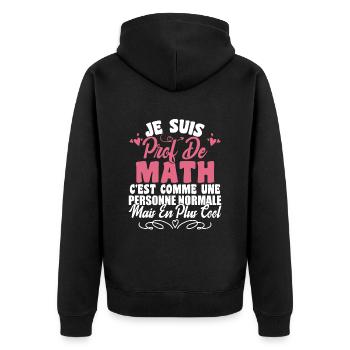 Je Suis Prof De Maths - Veste à capuche bio Premium Unisexe - noir - Dos - Nico (187cm)