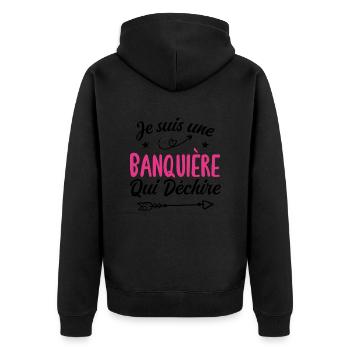 Je Suis Une Banquière Qui Déchire - Veste à capuche bio Premium Unisexe - noir - Dos - Nico (187cm)
