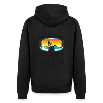 Ich Kann Nicht Skifahren Ich Bin Wegen Apres Ski - Unisex Premium Bio Zip Hoodie - Schwarz - Hinten - Nico (187cm)