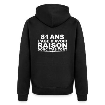 81 Jahre alt | Humor Geschenk zum 81-jährigen Jubiläum - Unisex Premium Bio Zip Hoodie - Schwarz - Hinten - Nico (187cm)