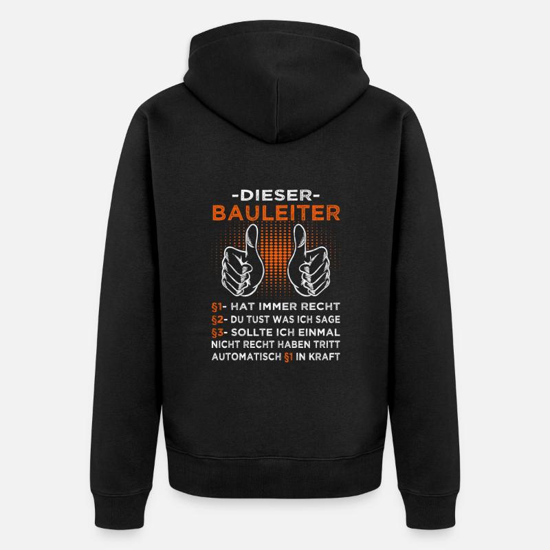 Bauleiter - Bauherr - Baustelle Eigenheim - Unisex Premium Bio Zip Hoodie - Schwarz