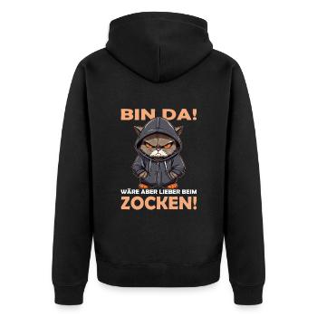 Bin da - wäre lieber Zocken | Gamer | Gaming - Unisex Premium Bio Zip Hoodie - Schwarz - Hinten - Nico (187cm)