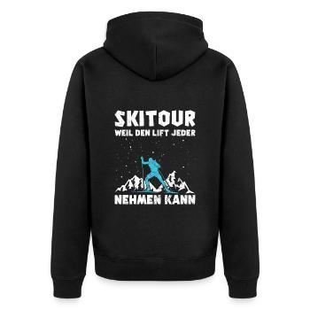 Ski Tour Weil den Lift jeder Nehmen kann - Unisex Premium Bio Zip Hoodie - Schwarz - Hinten - Nico (187cm)