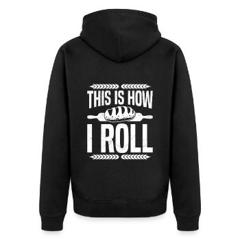 Brotbacken This is How I Roll Brotbäcker - Unisex Premium Bio Zip Hoodie - Schwarz - Hinten - Nico (187cm)