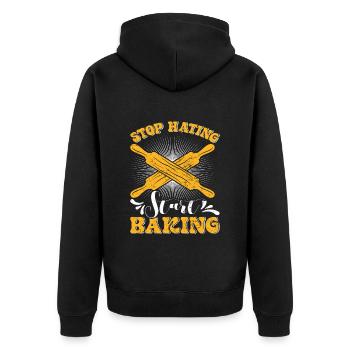Baker Stop Hating Start Baking Love - Unisex Premium Organic Zip Hoodie - black - Back - Nico (187cm)
