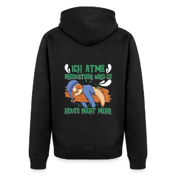 Fauler Kollege Ich Atme Produktiver wird es Nicht - Unisex Premium Bio Zip Hoodie - Schwarz - Hinten - Nico (187cm)