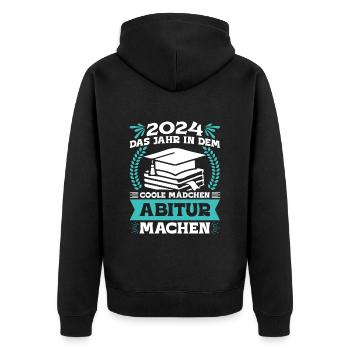 2024 Das Jahr in dem Coole Mädchen Abitur Machen - Unisex Premium Bio Zip Hoodie - Schwarz - Hinten - Nico (187cm)