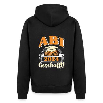 Abi 2024 Geschafft! Abiturienten Abschluss Lustig - Unisex Premium Bio Zip Hoodie - Schwarz - Hinten - Nico (187cm)