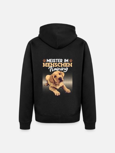Labrador Hund MEISTER IM MENSCHEN TRAINING - Unisex Premium Bio Zip Hoodie - Schwarz