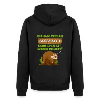 Abitur Habe Abi Geschafft Kann Ich Wieder ins Bett - Unisex Premium Bio Zip Hoodie - Schwarz - Hinten - Nico (187cm)