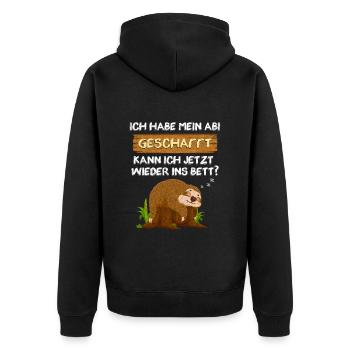 Abitur Habe Abi Geschafft Kann Ich Wieder ins Bett - Unisex Premium Bio Zip Hoodie - Schwarz - Hinten - Nico (187cm)