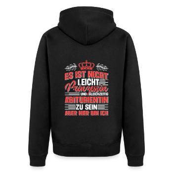 Abi Nicht Leicht Prinzessin und Abiturientin - Unisex Premium Bio Zip Hoodie - Schwarz - Hinten - Nico (187cm)