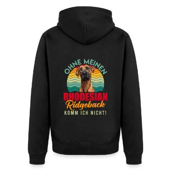 Ridgeback Besitzer OHNE MEINEN RHODESIAN RIDGEBACK - Unisex Premium Bio Zip Hoodie - Schwarz - Hinten - Nico (187cm)